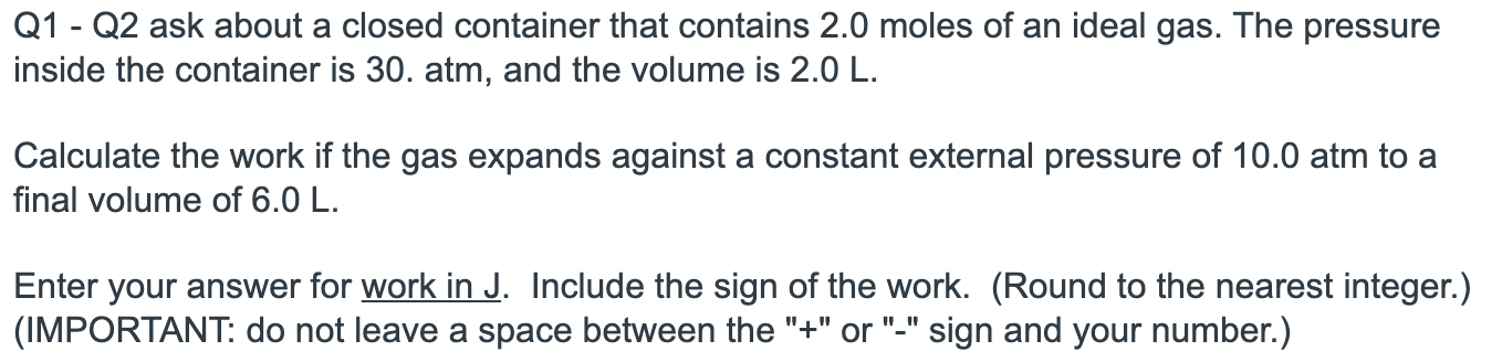 Solved Q1 - Q2 ask about a closed container that contains | Chegg.com