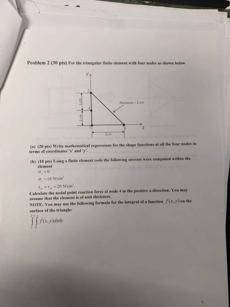 Problem 2 (30 Pts) For The Triangular Finite Element 