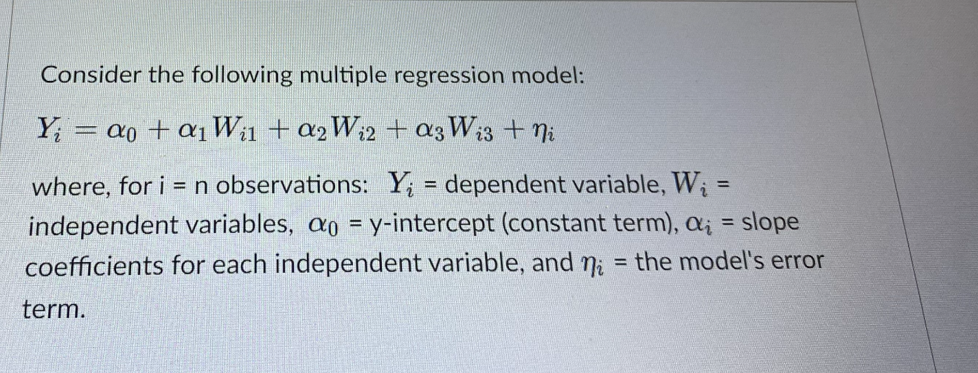 Solved Consider The Following Multiple Regression Model: | Chegg.com ...