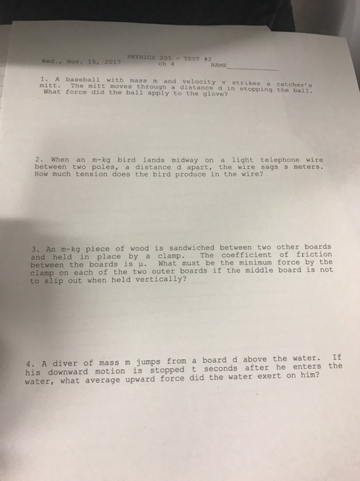 Solved PHYSICS 205-TEST 2 ch 4 Wed., Nov.15, 2017 NAME 1. A | Chegg.com