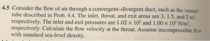 Solved 4.5 Consider the flow of air through a | Chegg.com