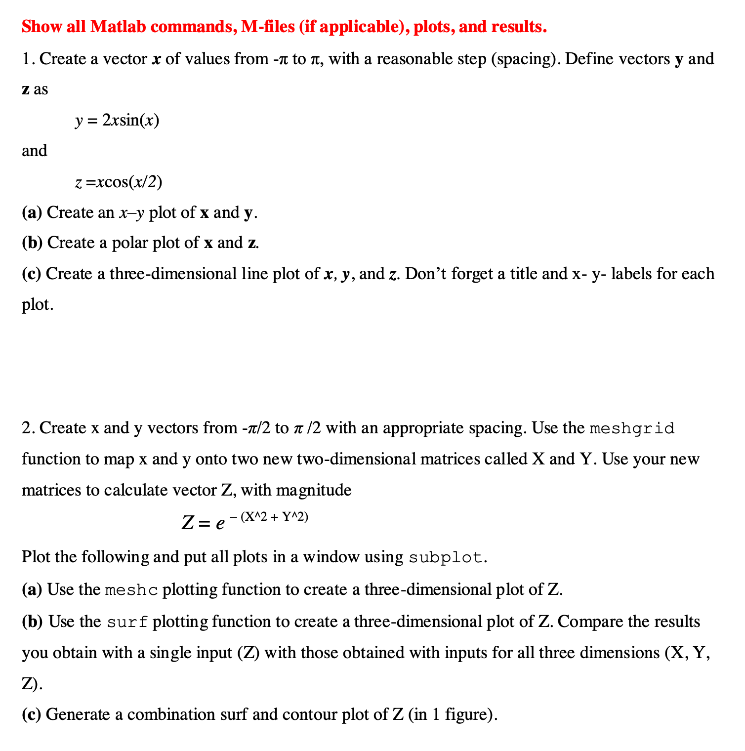 Solved Show All Matlab Commands, M-files (if Applicable), | Chegg.com