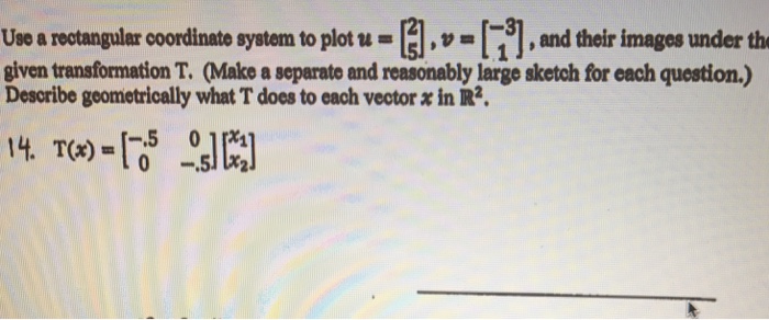 Solved Use a rectangular coordinate system to plot u = [2 | Chegg.com