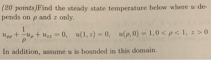 Solved (20 points)Find the steady state temperature below | Chegg.com
