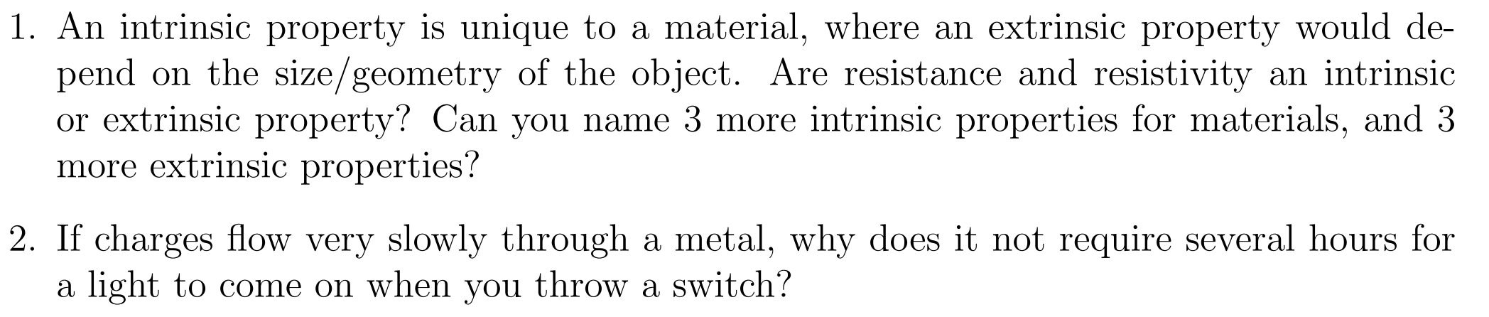 Solved 1. An intrinsic property is unique to a material, | Chegg.com