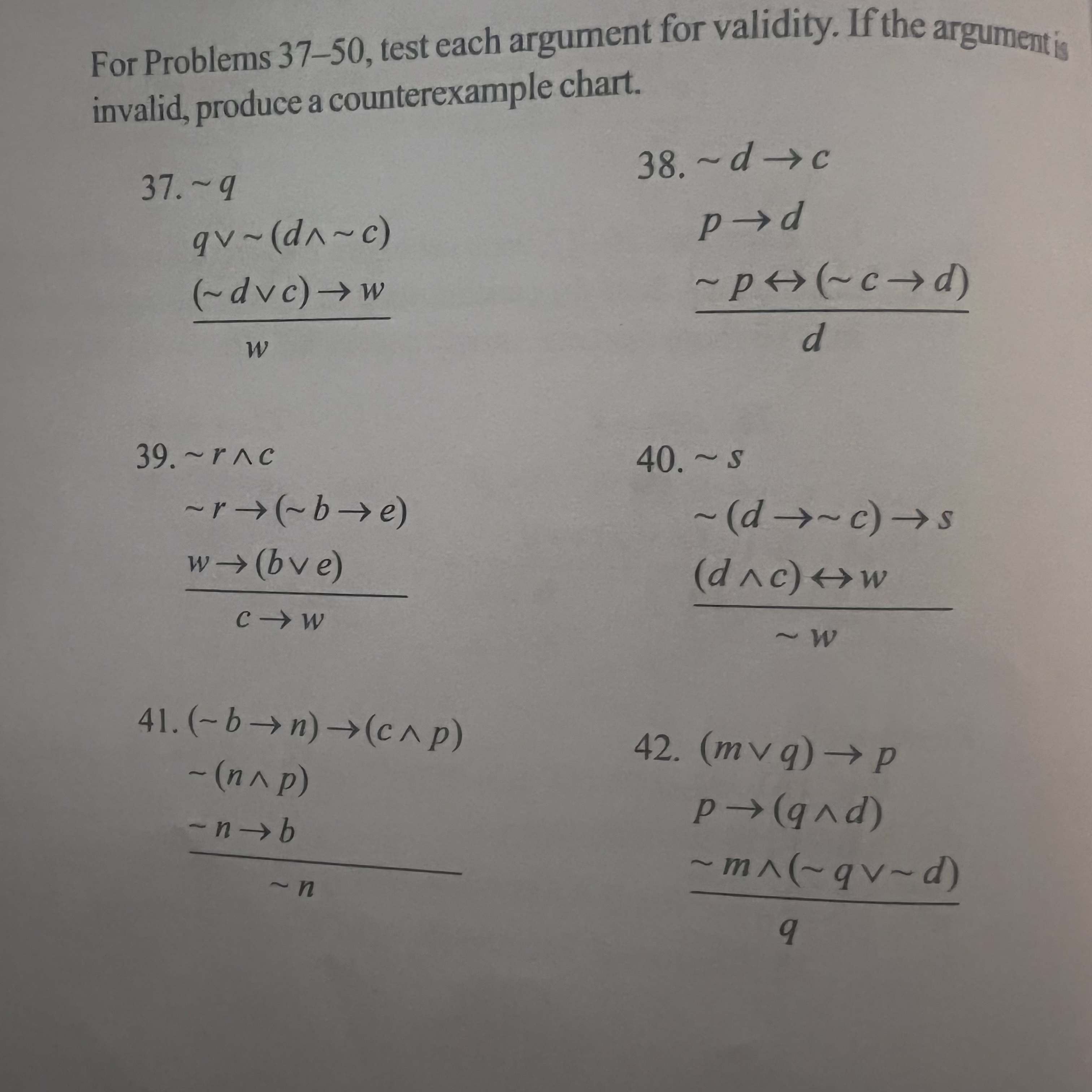 For Problems 37−50, test each argument for validity. | Chegg.com