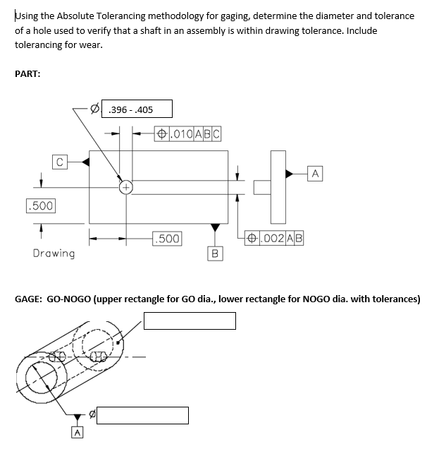 Solved Using the Absolute Tolerancing methodology for | Chegg.com