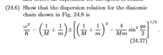 Solved (24.6) Show that the dispersion relation for the | Chegg.com