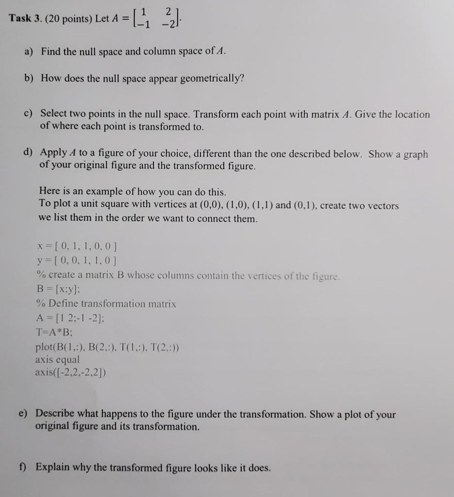 Solved 1 0 Task 1.(12 points) Let A = 4 -1 LO -1 2 3 0 2 -8 | Chegg.com