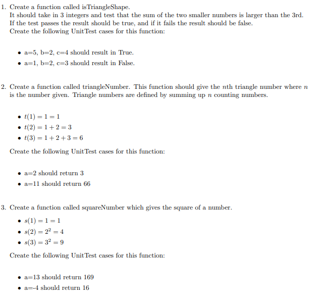Solved 1. Create a function called is TriangleShape. It | Chegg.com