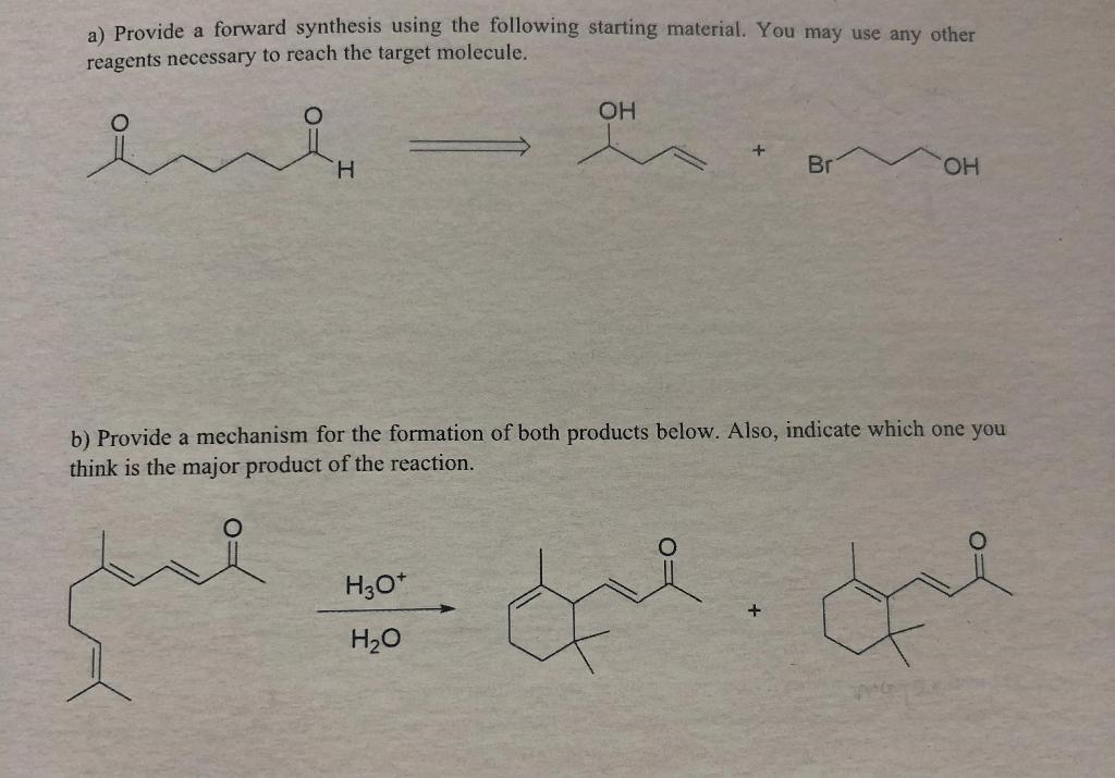 Solved a) Provide a forward synthesis using the following | Chegg.com