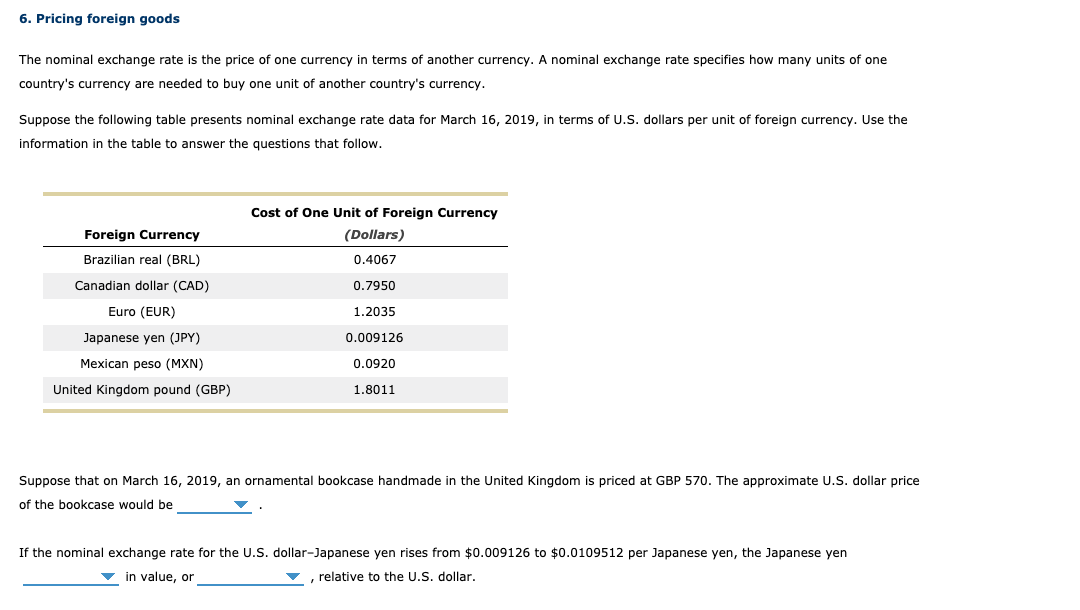 Solved 6. Pricing foreign goods The nominal exchange rate is