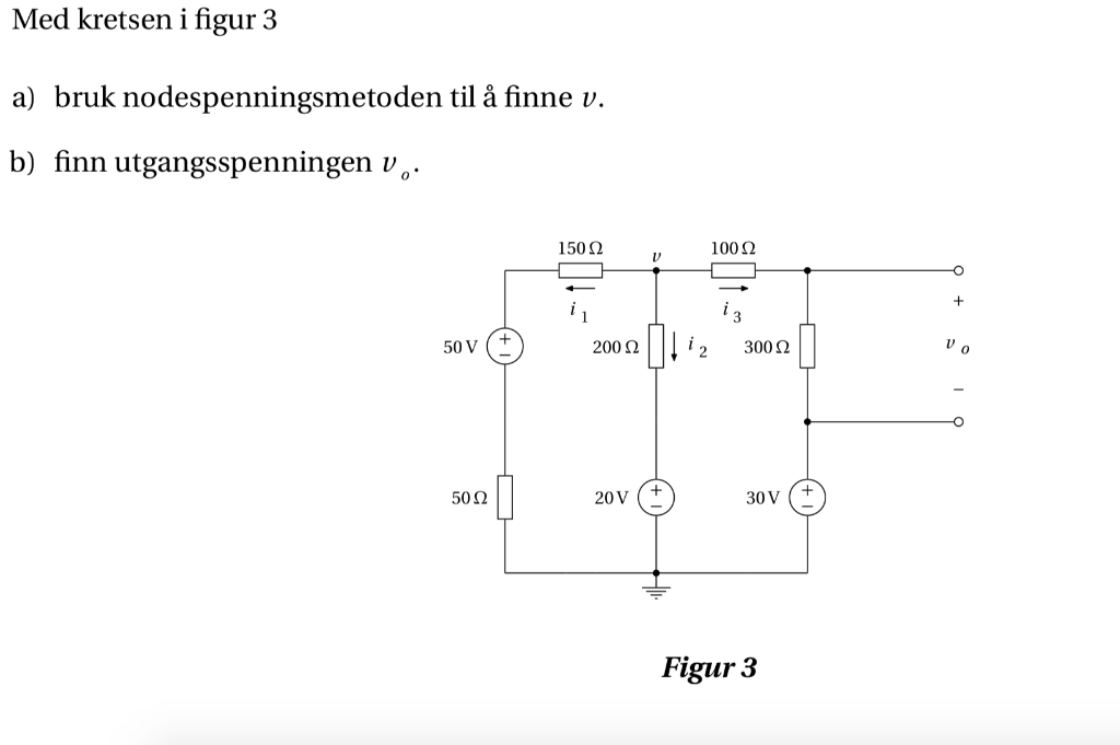 Solved A Use The Node Voltage Method To Find V B Find Chegg Com