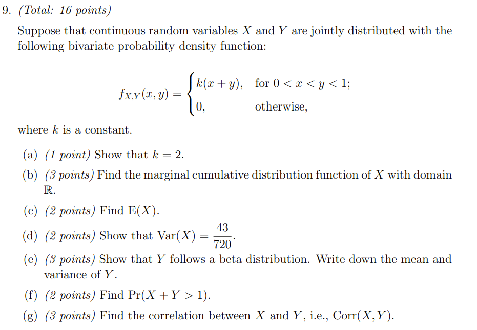 Solved 9. (Total: 16 points) Suppose that continuous random | Chegg.com