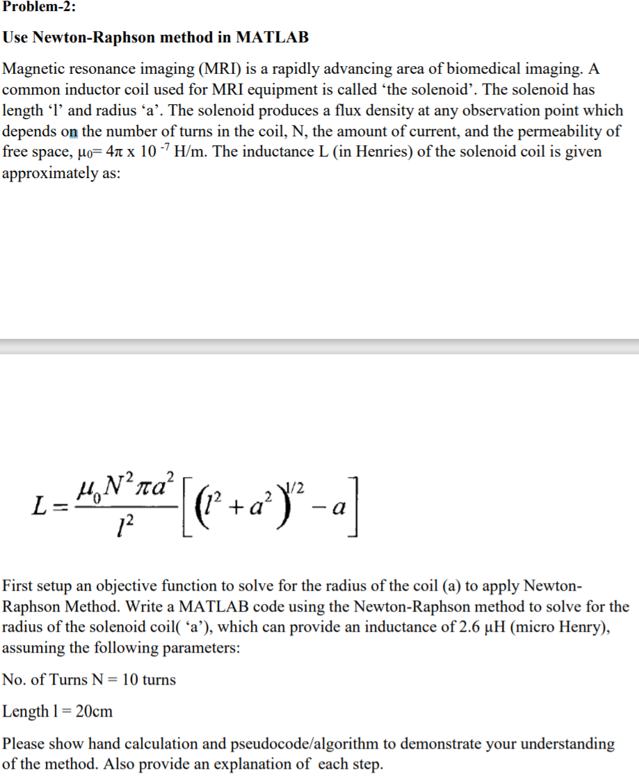 Solved Problem-2: Use Newton-Raphson method in MATLAB | Chegg.com