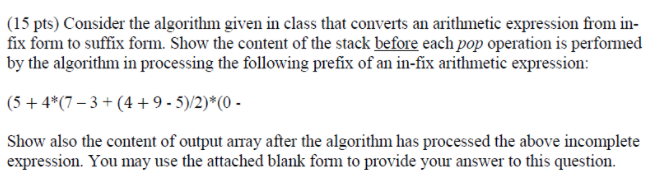 Solved (15 pts) Consider the algorithm given in class that | Chegg.com