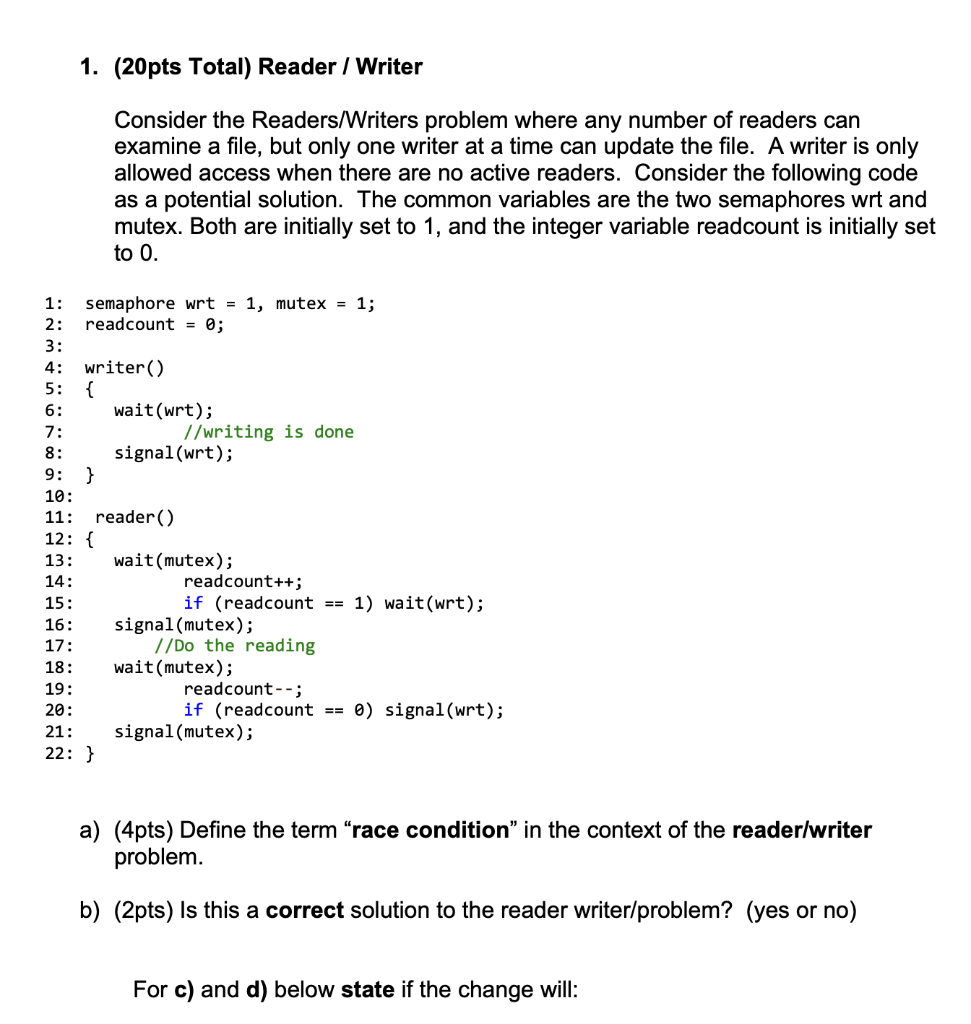 Solved 1. (20pts Total) Reader / Writer Consider the | Chegg.com