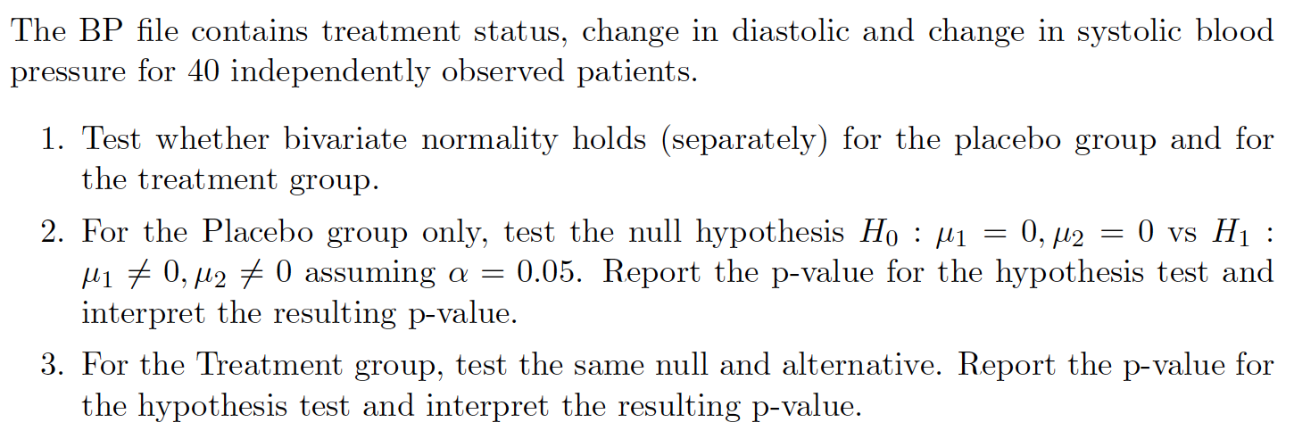 The BP file contains treatment status, change in | Chegg.com