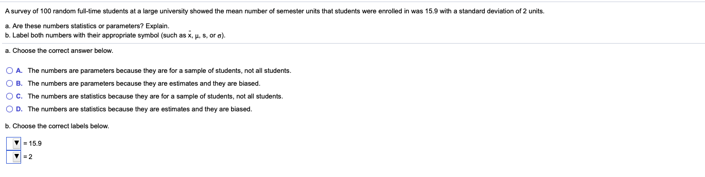 Solved A survey of 100 random full-time students at a large | Chegg.com