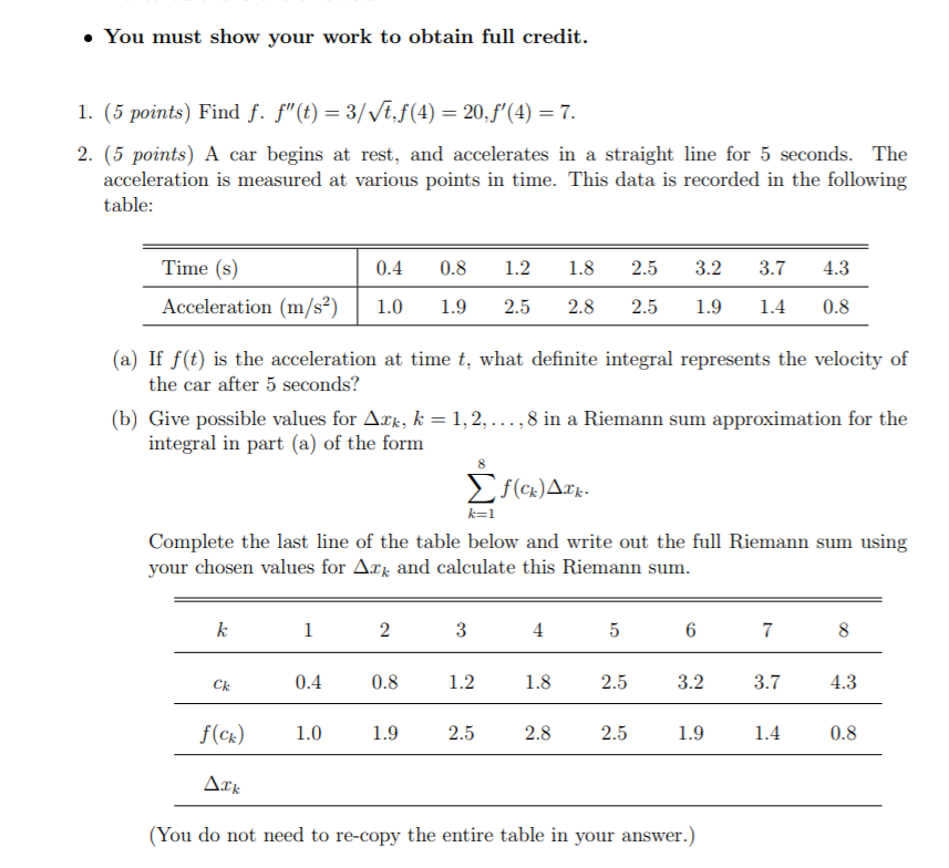 Solved • You must show your work to obtain full credit. 1. | Chegg.com