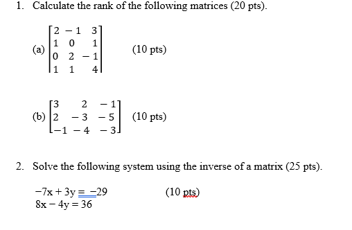 Solved 1. Calculate The Rank Of The Following Matrices ( | Chegg.com