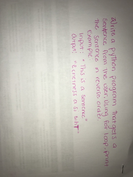 Solved Write a python program that gets a sentence from the | Chegg.com