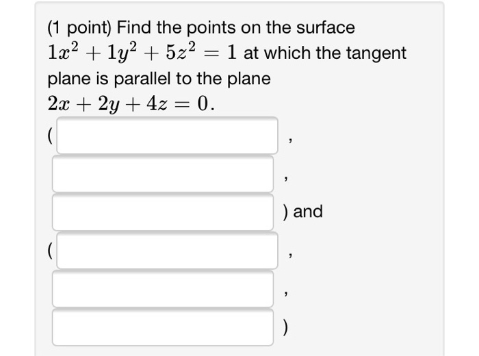 Solved: Find The Points On The Surface 1x^2 + 1y^2 + 5z^2 | Chegg.com