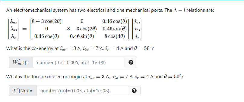 Solved An electromechanical system has two electrical and | Chegg.com