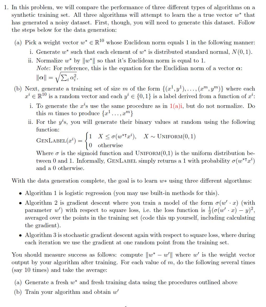 Solved 1 In This Problem We Will Compare The Performance Chegg