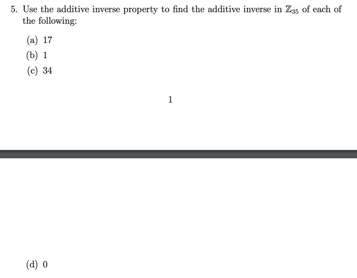 find the additive inverse of the following