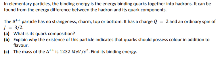 Solved In elementary particles, the binding energy is the | Chegg.com