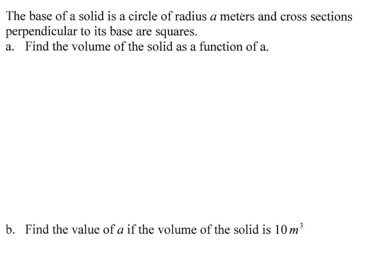 solved-the-base-of-a-solid-is-a-circle-of-radius-a-mete