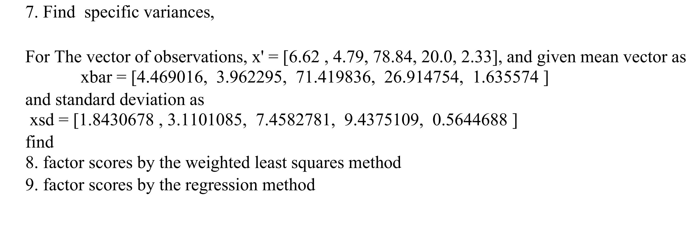 Solved to perform factor analysis of the census tract data chegg