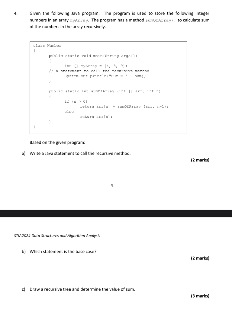 Solved 4. Given the following Java program. The program is | Chegg.com