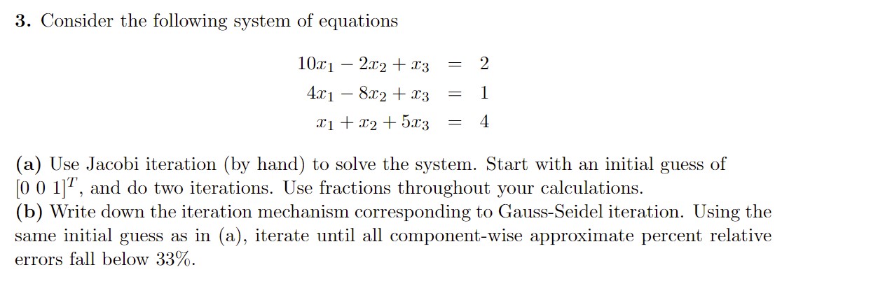 Solved Consider the following system of | Chegg.com