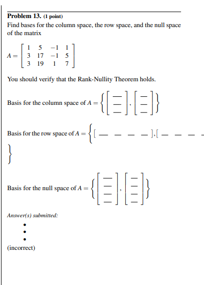 Solved Problem 13. (1 point) Find bases for the column | Chegg.com