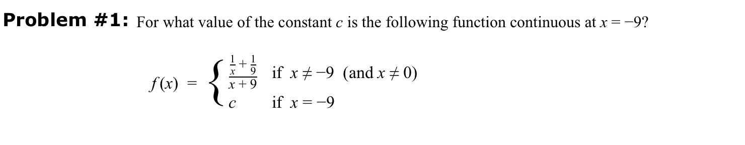 Solved Problem # 1: For what value of the constant c is the | Chegg.com