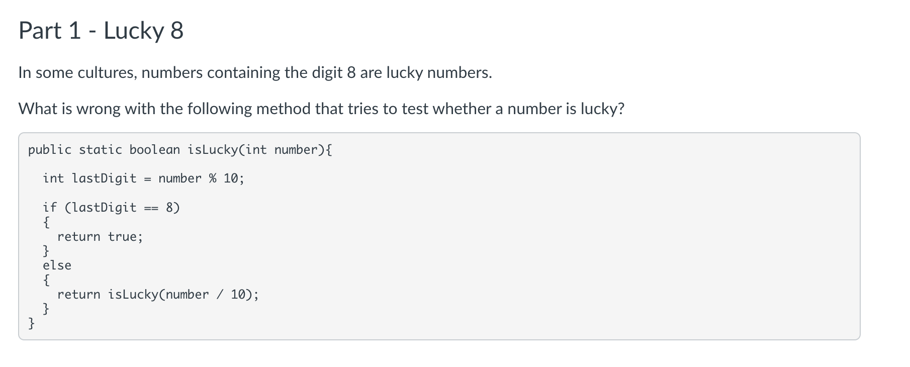 Solved Part 1 - Lucky 8 In some cultures, numbers containing | Chegg.com