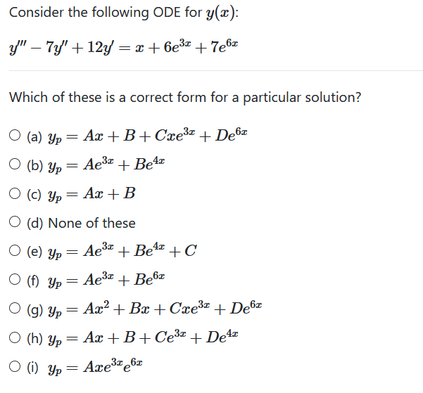 Solved Consider the following ODE for y(x): y" – 7y' +12y = | Chegg.com