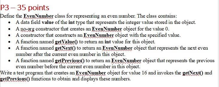 Solved P3-35 points Define the EvenNumber class for | Chegg.com