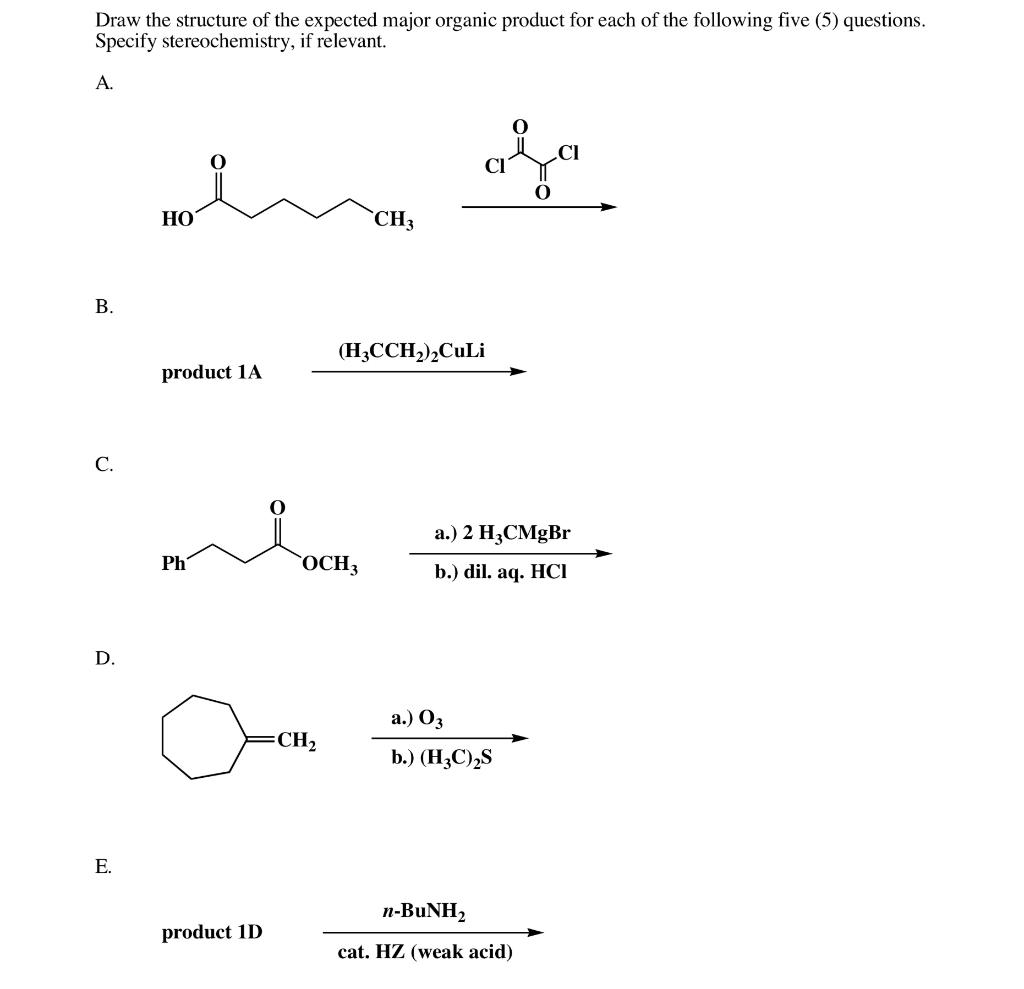 Solved Draw the structure of the expected major organic | Chegg.com
