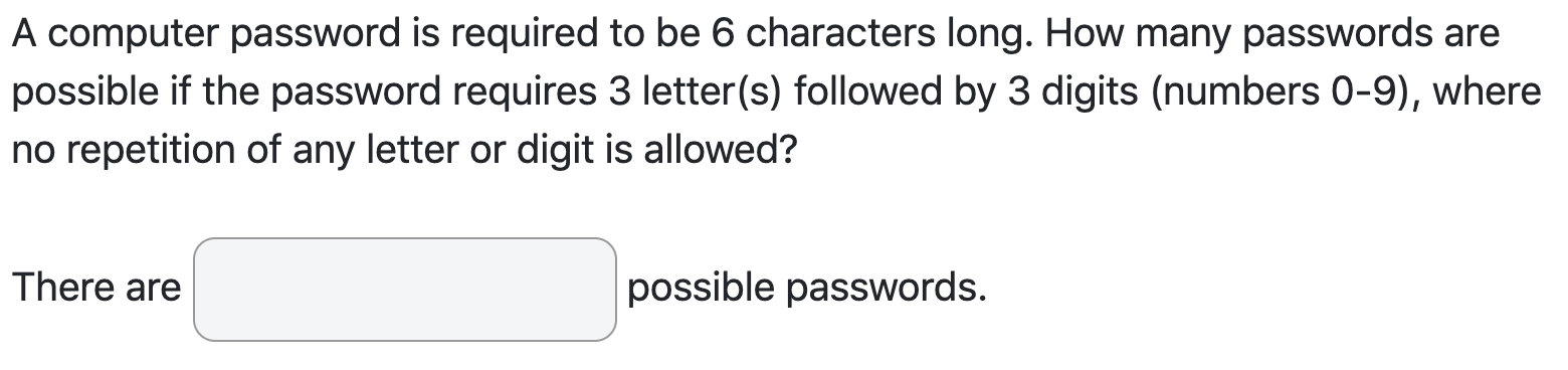 Solved A computer password is required to be 6 characters | Chegg.com