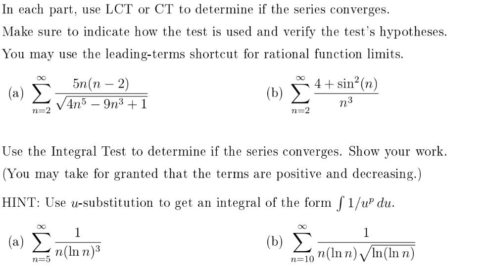 Solved In each part, use LCT or CT to determine if the | Chegg.com