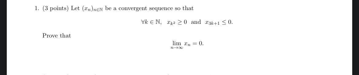 Solved This is real mathematics analysis questions use | Chegg.com