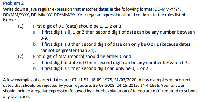 Solved Problem 2 Write down a java regular expression that | Chegg.com