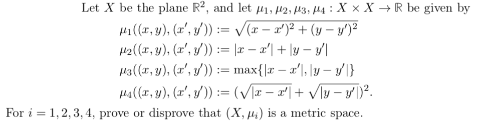 Let \( X \) be the plane \( \mathbb{R}^{2} \), and let \( \mu_{1}, \mu_{2}, \mu_{3}, \mu_{4}: X \times X \rightarrow \mathbb{