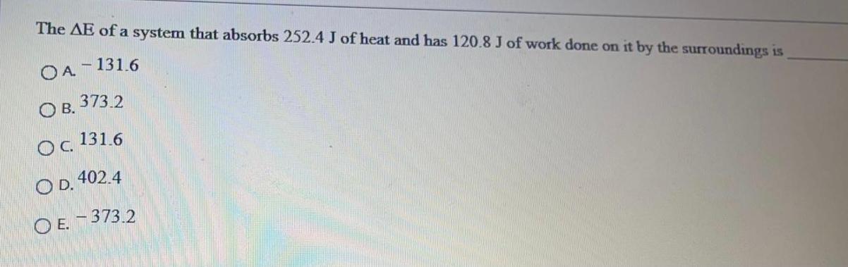 Solved The AE of a system that absorbs 252.4 J of heat and | Chegg.com