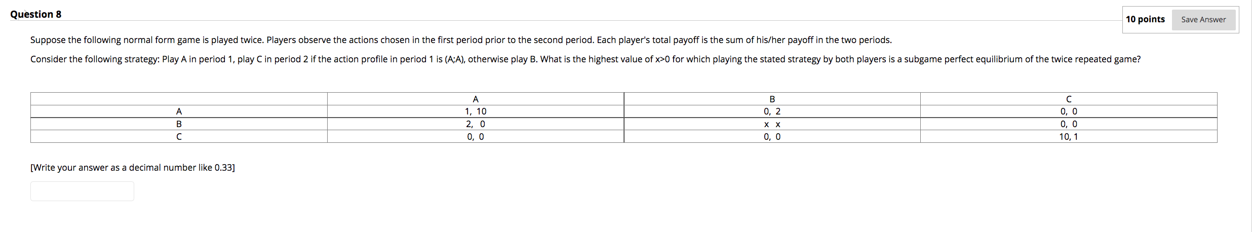 Solved Question 8 10 points Save Answer Suppose the | Chegg.com