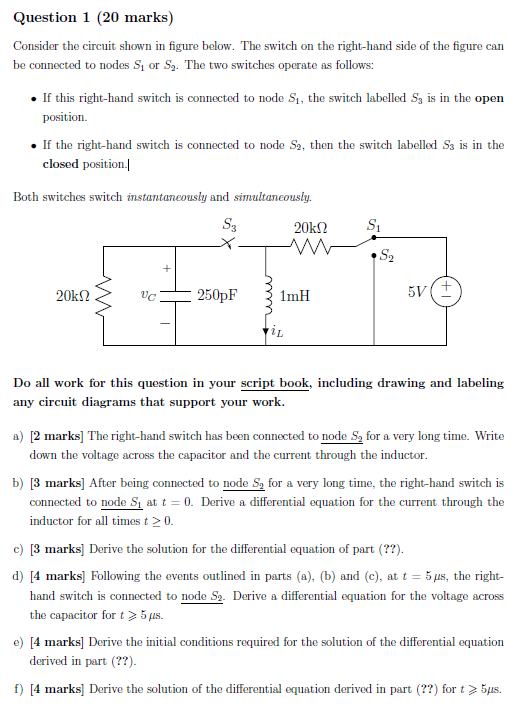 Solved Question 1 (20 marks) Consider the circuit shown in | Chegg.com