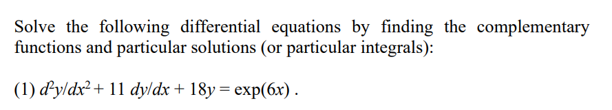 Solved Solve The Following Differential Equations By Finding | Chegg.com